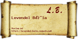Levendel Béla névjegykártya
